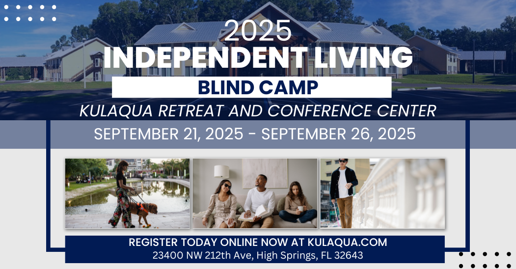 2025 Independent Living Blind Camp